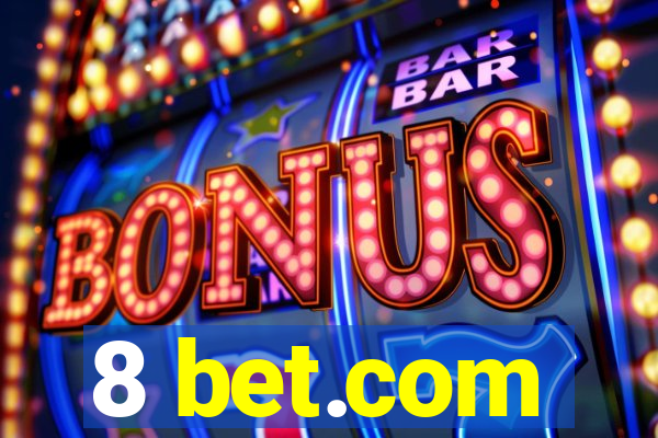 8 bet.com